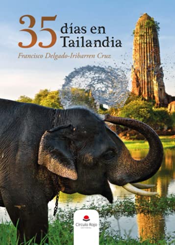 35 Días En Tailandia