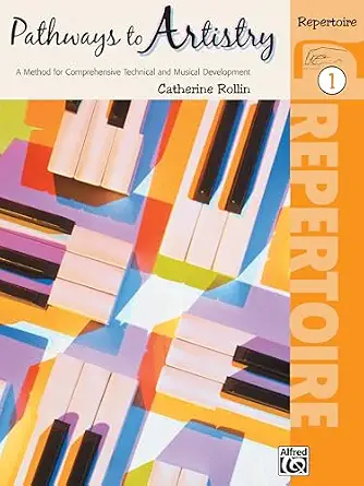 Pathways to Artistry - Repertoire Book 1 Pathways to Artistry - Repertoire Book 1 book cover