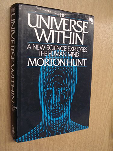 The universe within: A new science explores the... 0710804377 Book Cover