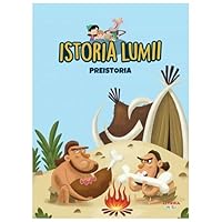 Istoria Lumii. Preistoria 606073474X Book Cover