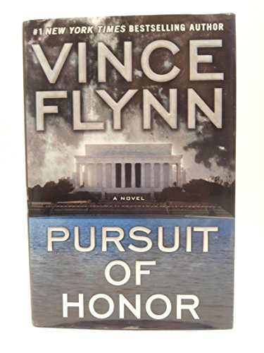 byVince Flynn Pursuit of Honor, A Novel 1ST edi... B0030H5FT6 Book Cover