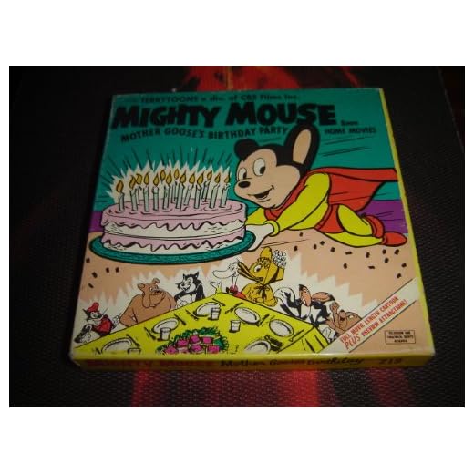 8 MM Home Movies/Mighty Mouse Mother Goose's Birthday Party 219/1965 Terrytoons a div of CBS Films Inc. / Superimposed Titles/Full movie length cartoon/Ken Films Inc. / 8mm Film on Reel for projector