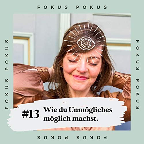 #2.13 Wie du unmögliches möglich machst cover art