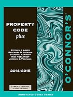 O'Connor's Property Code Plus 2014-2015 1598391941 Book Cover