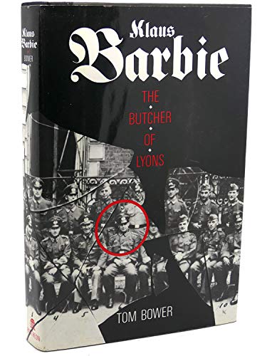Klaus Barbie, the Butcher of Lyons 0394533593 Book Cover