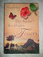 Die Buch des blauen Feuers. 344247714X Book Cover