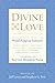 Divine Love: Perspectives from the World's Religious Traditions