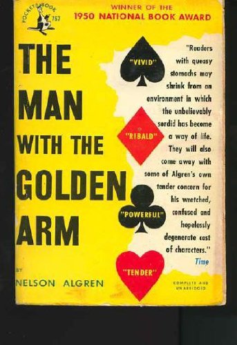 The Man with the Golden Arm B000GSKFXS Book Cover