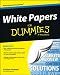 White Papers For Dummies
