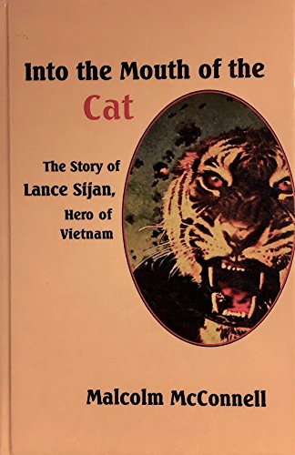 Into the Mouth of the Cat: The Story of Lance S... 0735100136 Book Cover