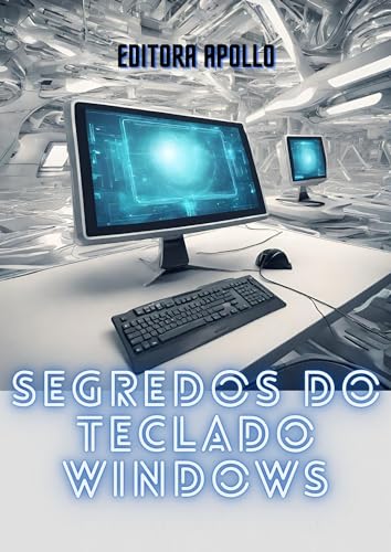 Segredos do Teclado Windows: Guia de Atalhos