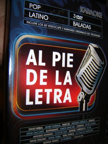 AL PIE DE LA LETRA / KARAOKE / 3 disc: 1 POP / 2 LATINO / 3 BALADS / REGION 0 PAL DVD / 3 discs edition / INCLUYE LOS 60 VIDEOCLIPS Y KARAOKES ORIGINALES DEL PROGRAMMA / Singers: David Bisbal, Javier Estrada, Merche, Antonio Orozco, Soraya, Nena Daco