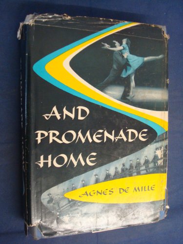 And promenade home B0006AULTE Book Cover