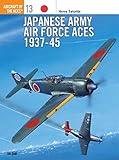 army of two ps4 download Osprey Japanese Army Air Force Aces 1937-1945 Aircraft of the Aces #13 by Henry Sakaida