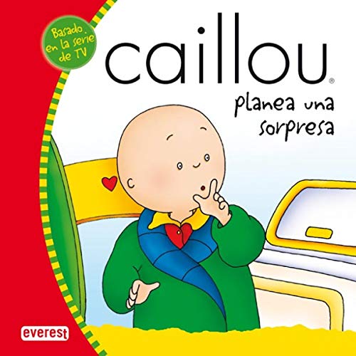 Caillou planea una sorpresa [Spanish] 8424196295 Book Cover