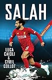 biografie sport  Salah: 2021 Updated Edition (Football Superstar Biographies)