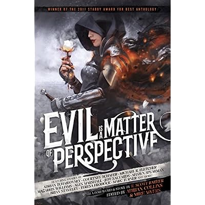 Evil is a Matter of Perspective