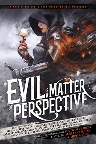 Evil is a Matter of Perspective (With: Adrian Collins)