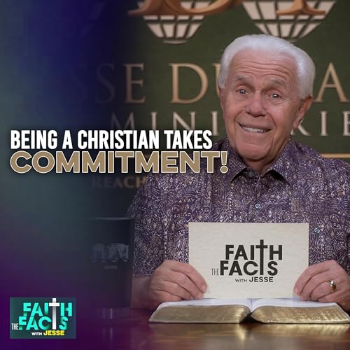 Being A Christian Takes Commitment! Podcast Por arte de portada