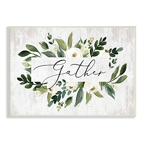 Image of 'Gather Text White Flower Green Botanicals'| Wall Plaque Art | Stupell Industries | 15 x 10 Inches, Easy to Hang and Sturdy, Made in USA, by Lettered and Lined