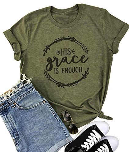 His Grace is Enough Christian T Shirt Women Jesus T-Shirt Short Sleeve Tops Tee Blouse (XX-Large, Army Green)