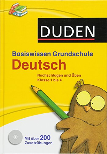 Basiswissen Grundschule Deutsch: Nachschlagen und üben. Klasse 1 bis 4: Nachschlagen und Üben 1. b Basiswissen Grundschule Deutsch: Nachschlagen und üben. Klasse 1 bis 4: Nachschlagen und Üben 1. b