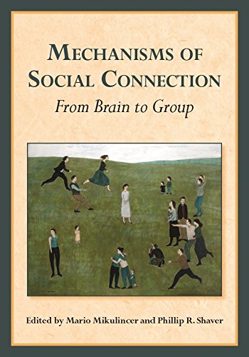 Mechanisms of Social Connection: From Brain to Group (Herzliya Series on Personality and Social Psychology)