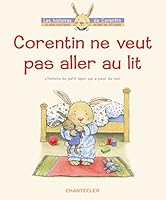 CORENTIN NE VEUT PAS ALLER AU LIT 2803441810 Book Cover