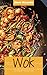 Traditionelles chinesisches Wok-Kochbuch: Entdecken Sie einfache und schmackhafte Rezepte zum Braten, Dämpfen, Frittieren mit Ihrem Wok zu Hause
