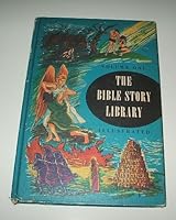 The Bible Story Library: Volume One, From Creation to Jacob B000ITT26Q Book Cover