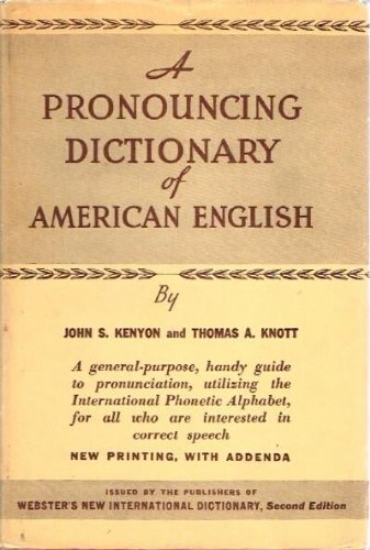 A Pronouncing Dictionary of American English B0027C6LZ2 Book Cover