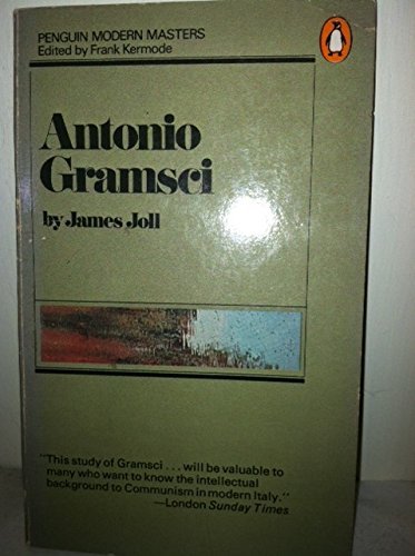 Antonio Gramsci (Modern Masters) 0140049347 Book Cover