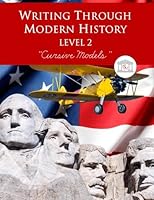 Writing Through Modern History Level 2 Cursive Models 164281010X Book Cover