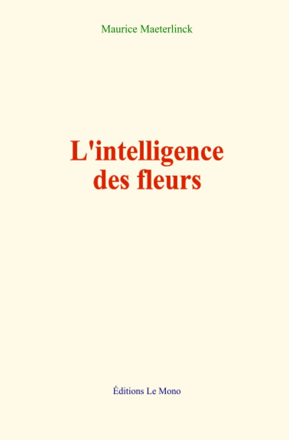 L'intelligence des fleurs