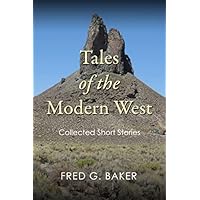 Tales of the Modern West