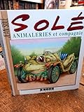 jean soler  animaleries et compagnie - Jean Solé - préface de Gotlib