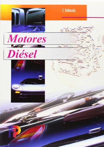Motores diésel (Spanish Edition) Motores diésel (Spanish Edition)