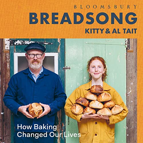 Breadsong How Baking Changed Our Lives (Audible Audio