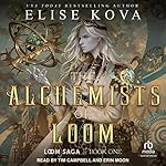Cover of The Alchemists of Loom
