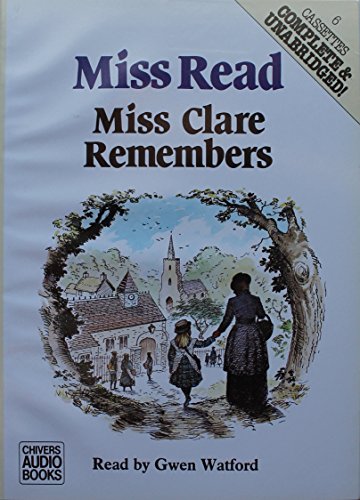 Miss Clare Remembers