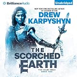 The Scorched Earth: The Chaos Born, Book 2