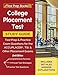 College Placement Test Study Guide: Test Prep and Practice Exam Questions for the ACCUPLACER, TSI, and Other Placement Exams [2nd Edition]