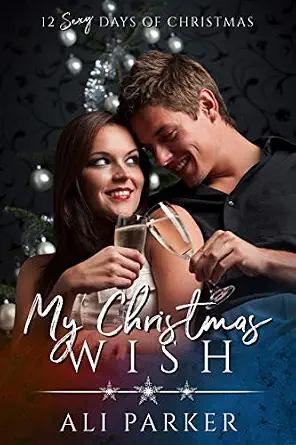 My Christmas Wish (The Parker's 12 Days of Christmas)