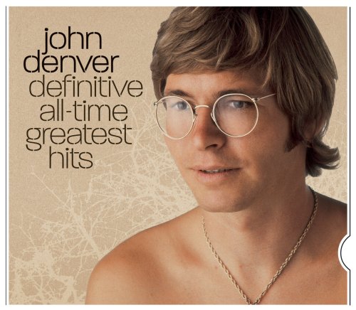 Definitive All-Time Greatest Hits(Ec O-Slipcase) [Audio CD] Denver, John
