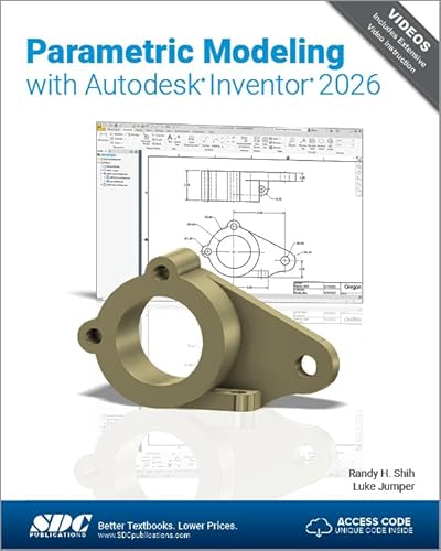 Parametric Modeling with Autodesk Inventor 2026