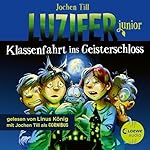 Klassenfahrt ins Geisterschloss