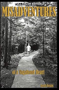 Paperback Misadventures of a Vagabond Heart – Full-Color Edition Book