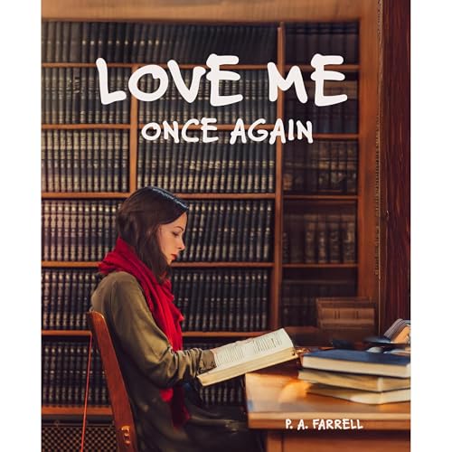 Love Me Once Again (Written by P. A. Farrell) episode artwork