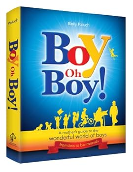 Boy Oh Boy!: A Jewish mother's guide to the wonderful world of boys