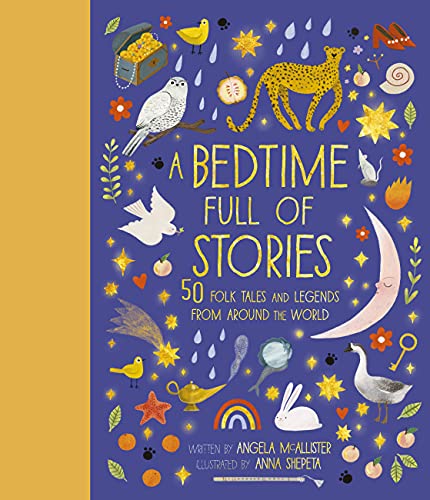 Image of A Bedtime Full of Stories: 50 Folktales and Legends from Around the World (Volume 7) (World Full of..., 7)